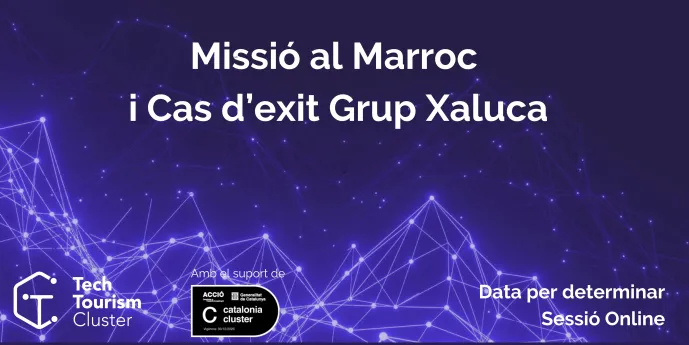 Missió "trade" al Marroc i cas Grup Xaluca