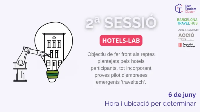 2ª Sessió GT: Hotels-Lab